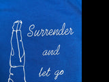 Unisex Standard Cotton Royal Blue Yoga T-shirt - Surrender and Let Go
