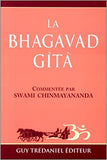 La Bhagavad Gîtâ - Commentée par Swami Chinmayananda