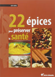 22 épices pour préserver la santé