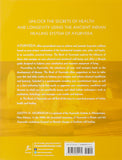 The Book of Ayurveda: A Holistic Approach to Health and Longevity