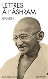 Lettres à l'ashram - Gandhi