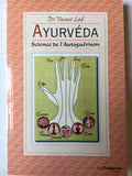 Ayurvéda, science de l'autoguérison