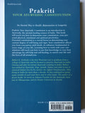 Prakriti - your ayurvedic constitution