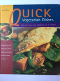 Quick Vegetarian dishes - recipes you can prepare in a hurry