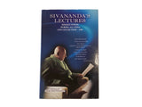 Sivananda’s Lectures - Abridged Version During All India and Ceylon Tour 1950