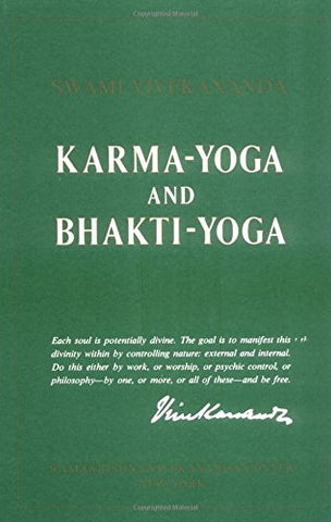 Karma Yoga and Bhakti Yoga