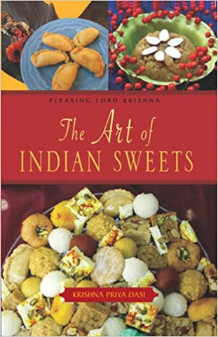 The art of INDIAN SWEETS