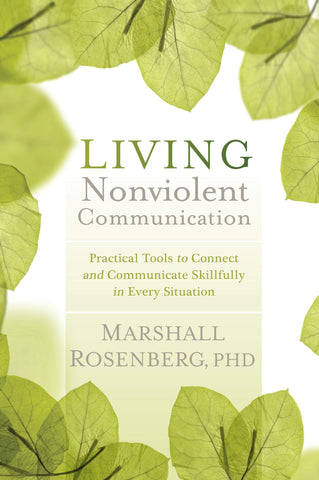 Living non violent communication