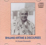 Bhajans, Kirtans & Discourses (Swami Sivananda) - CD