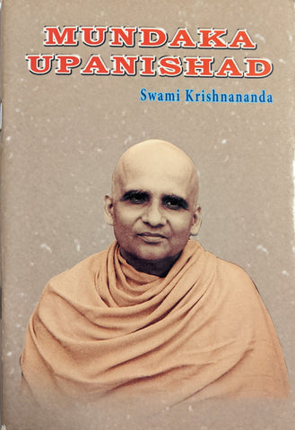 MUNDAKA UPANISHAD - By Swami Krishnananda