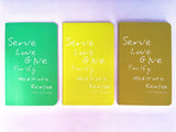 Carnet de notes A6 de poche Serve Love Give avec pages blanches - 3 couleurs