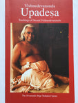 Vishnudevananda Upadesa (English Version) - Teachings of Swami Vishnudevananda