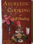 Ayurvedic Cooking for Self healing - US Edition