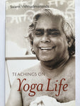 Teachings on Yoga Life