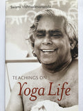 Teachings on Yoga Life