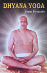 Dhyana Yoga (Meditation) 