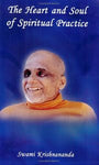 The Heart and Soul of Spiritual Practice - By Swami Krishnananda
