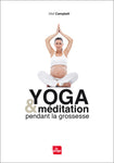 Yoga et meditation pendant la grossesse
